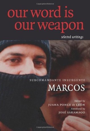 Our Word is Our Weapon: Selected Writings