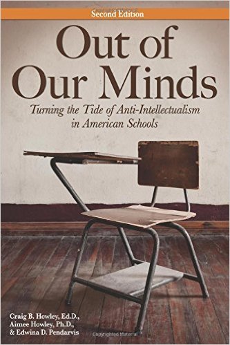 Out of Our Minds: Turning the Tide of Anti-Intellectualism in American Schools
