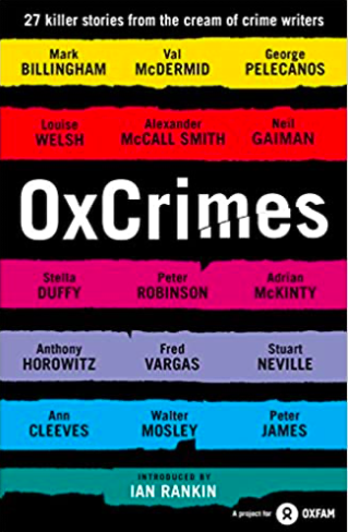 OxCrimes: 27 Killer Stories from the Cream of Crime Writers