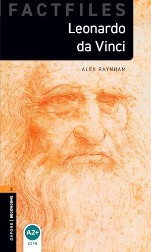 Oxford Bookworms Library Factfiles Level 2: Leonardo da Vinci