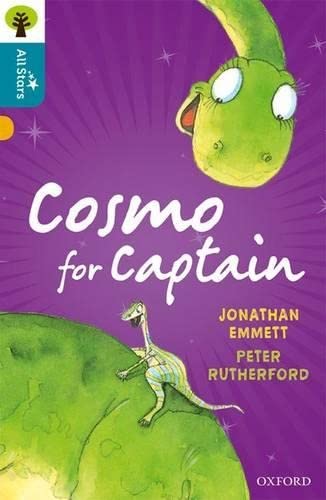 Oxford Reading Tree All Stars: Oxford Level 9 Cosmo for Captain: Level 9