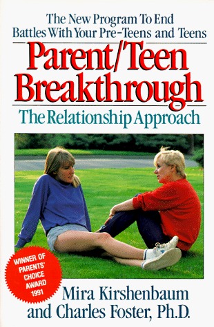 Parent/Teen Breakthrough: The Relationship Approach