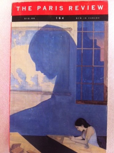 Paris Review 164, Winter 2002 - 2003