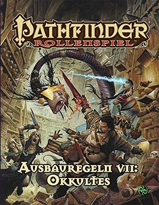 Pathfinder Ausbauregeln VII: Okkultes