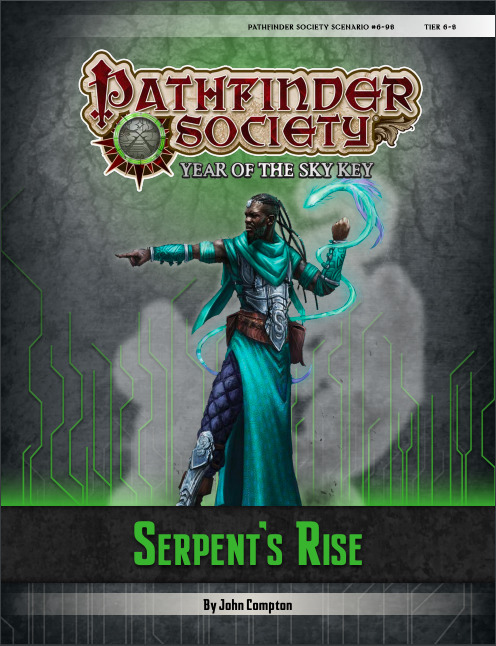 Pathfinder Society Scenario #6-98: Serpent's Rise
