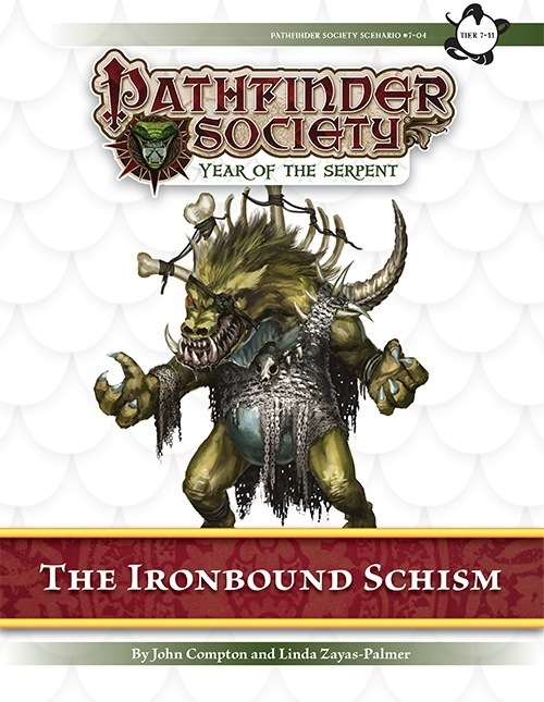 Pathfinder Society Scenario #7-04: The Ironbound Schism