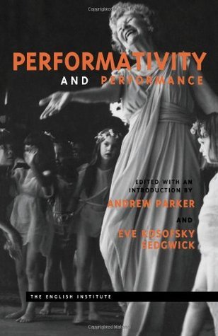 Performativity and Performance