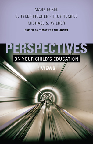 Perspectives on Your Child's Education: Four Views (Perspectives