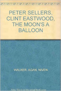Peter Sellers / Clint Eastwood / The Moon's a Balloon