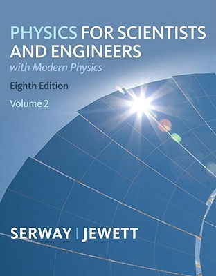 Physics for Scientists and Engineers, Volume 2, Chapters 23-46