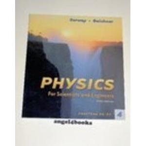 Physics for Scientists and Engineers, Volumes 3 and 4: Chapters 23-39