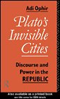 Plato's Invisible Cities