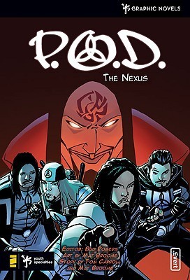 P.O.D.: The Nexus
