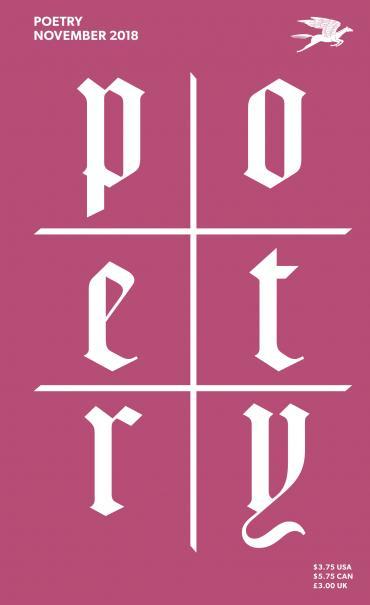 Poetry Foundation Magazine, November 2018