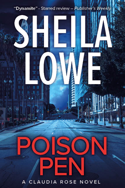 Poison Pen: A Claudia Rose Novel