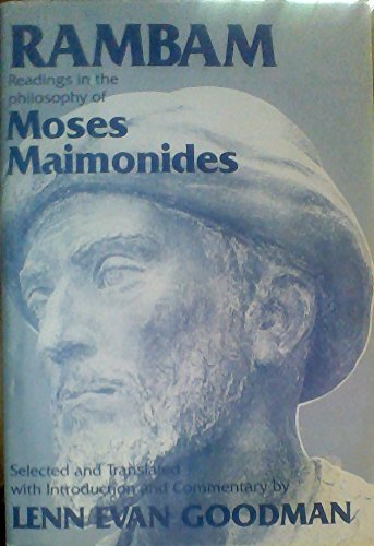 Rambam, Readings in the Philosophy of Moses Maimonides