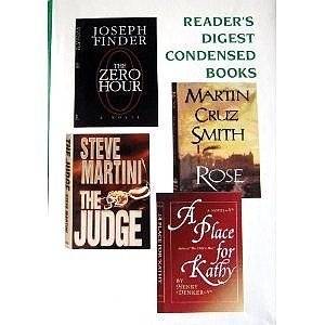 Reader's Digest Condensed Books Vol 5: A Place for Kathy, The Judge, The Zero Hour, Rose