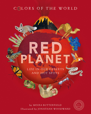 Red Planet: Life in our Deserts and Hot Spots