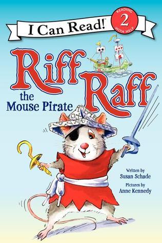 Riff Raff the Mouse Pirate: A Fun Level 2 Story About a Treasure Hunt for Kids (Ages 4-8)