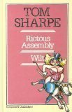 Riotous Assembly / Wilt