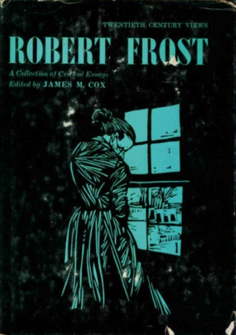 Robert Frost a Collection of Critical Essays