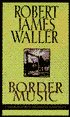 Robert James Waller 4 Pack