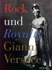 Rock und Royalty. Ins Dt. übertr. von Heike Recht. Collection Rolf Heyne.