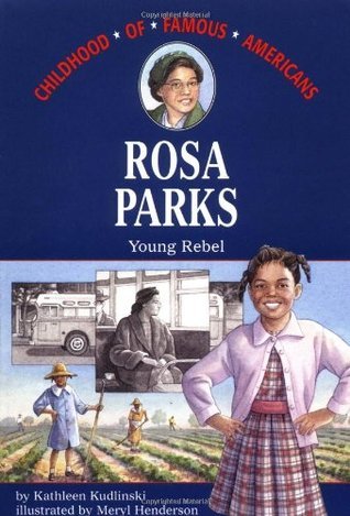 Rosa Parks: Young Rebel