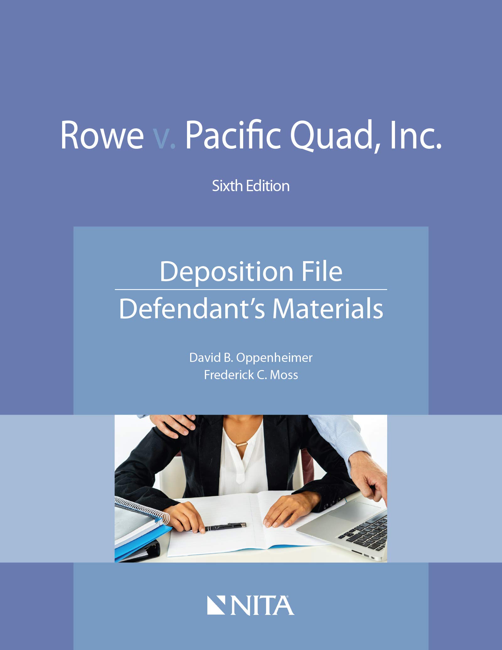 Rowe v. Pacific Quad, Inc.: Deposition File, Defendant's Materials