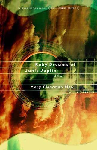Ruby Dreams of Janis Joplin: A Novel