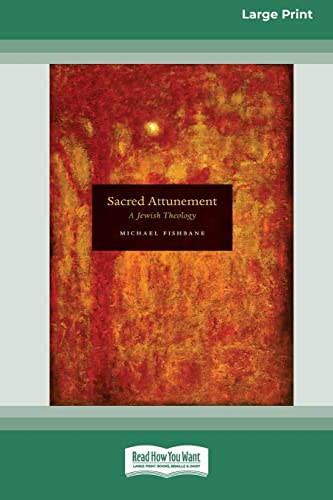 Sacred Attunement: A Jewish Theology