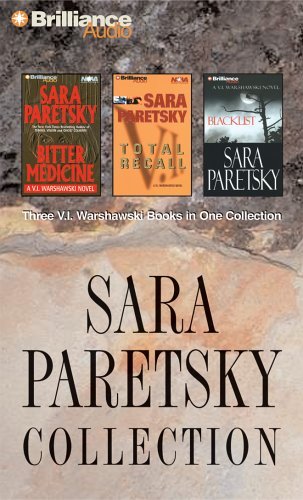 Sara Paretsky Collection: Bitter Medicine, Total Recall, and Blacklist