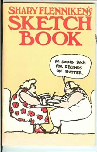 Shary Flenniken's Sketch Book