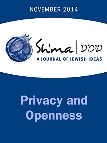Sh'ma on Privacy and Openness