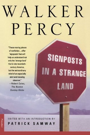 Signposts in a Strange Land: Essays