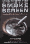 Smoke Screen: Psychological Disorders Related to Nicotine Use