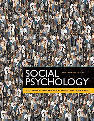 Social Psychology, Canadian Edition -- Revel