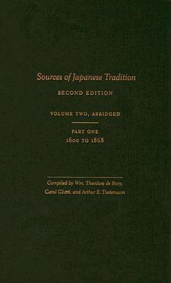 Sources of Japanese Tradition, Abridged: 1600 to 2000; Part 2: 1868 to 2000