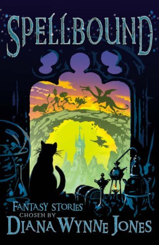 Spellbound: Fantasy Stories