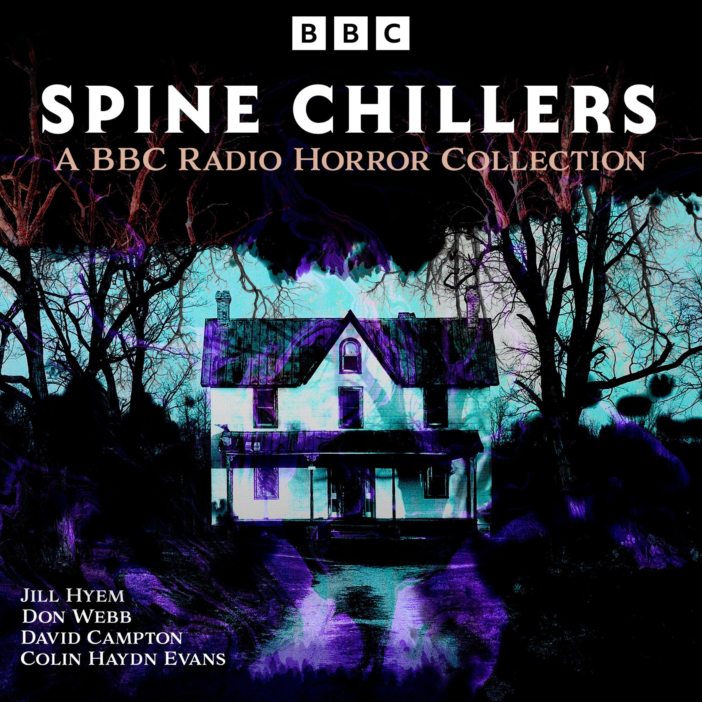 Spine Chillers: A BBC Radio 4 Horror Collection