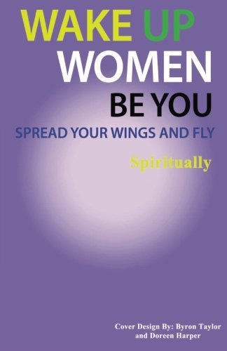 Spread Your Wings and Fly: Spiritually