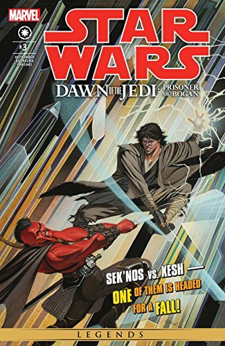 Star Wars: Dawn of the Jedi - The Prisoner of Bogan #3