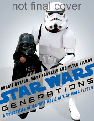 Star Wars Generations: A Celebration of Fandom