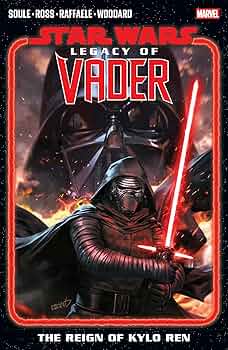 Star Wars: Legacy of Vader, Vol. 1: The Reign of Kylo Ren