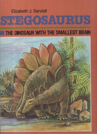 Stegosaurus: The Dinosaur With the Smallest Brain