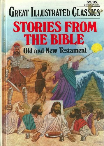 Stories From the Bible - Old and New Testament