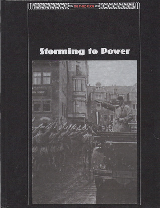 Storming to Power