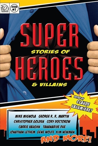 Super Stories of Heroes & Villains