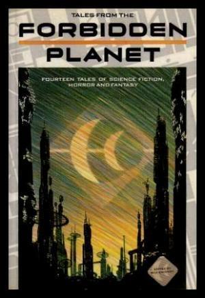 Tales From the Forbidden Planet