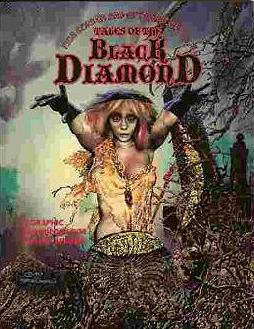 Tales of the black diamond